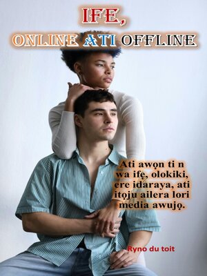 cover image of Ife, online ati offline